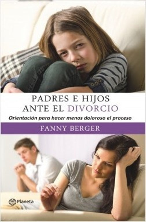 Padres e hijos ante el divorcio | FANNY BERGER