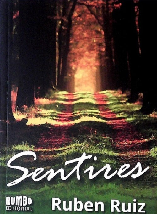 Sentires | Ruben Ruiz