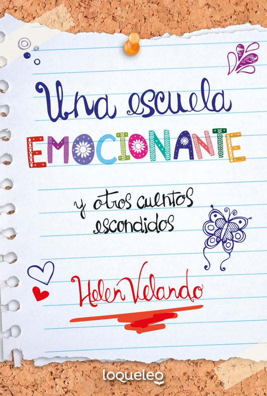 Una escuela emocionante y otros cuentos escondidos | Helen Velando