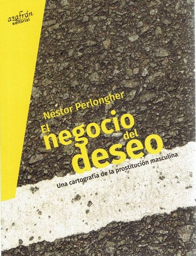 EL NEGOCIO DEL DESEO | PERLONGHER