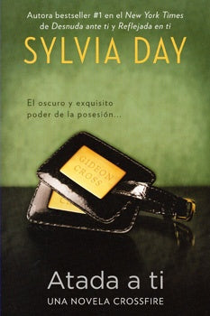 Atada a ti | SYLVIA DAY