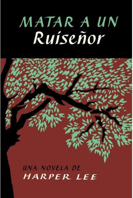 MATAR A UN RUISEÑOR | HARPER LEE