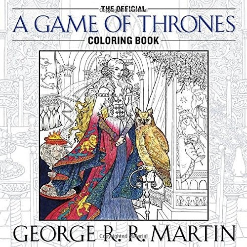 GAME OF THRONES COLORING BOOK | George R. R. Martin