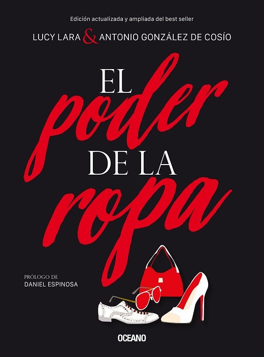 El poder de la ropa | Lucy Lara/ Antonio González de Cosío