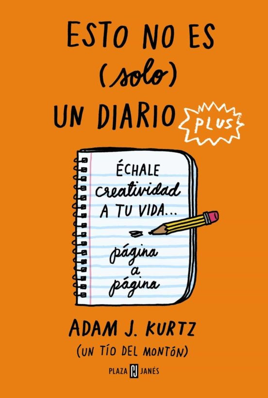 Esto no es (solo) un diario, plus	 | ADAM J KURTZ