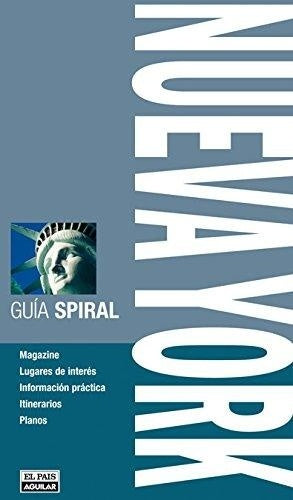 Nueva York. Guía Spiral | Aguilar
