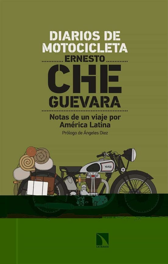Diarios de motocicleta | Ernesto "Che" Guevara