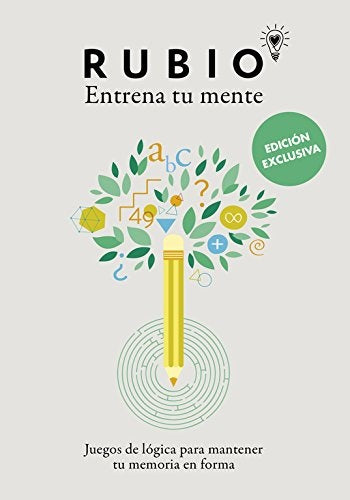 Entrena tu mente. Juegos de lógica para mantener tu memoria en forma | Cuadernos Rubio