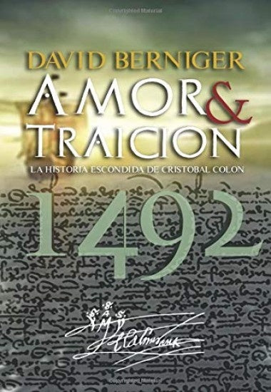 Amor & traición, 1492 | David Berniger
