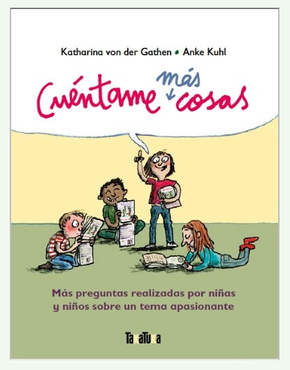 Cuéntame más cosas | von der Gathen, Kuhl