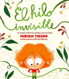 El hilo invisible | Míriam Tirado