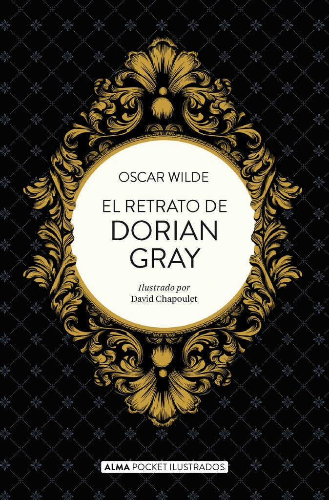 EL RETRATO DE DORIAN GRAY | OSCAR WILDE