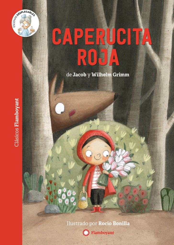 Caperucita Roja. Clásicos Flamboyant | Jacob y Wilhelm Grimm