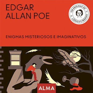 Edgar Allan Poe. Enigmas misteriosos e imaginativos | Varios autores