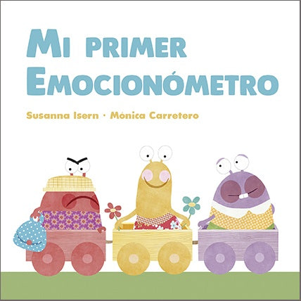 Mi primer emocionómetro | Susanna Isern