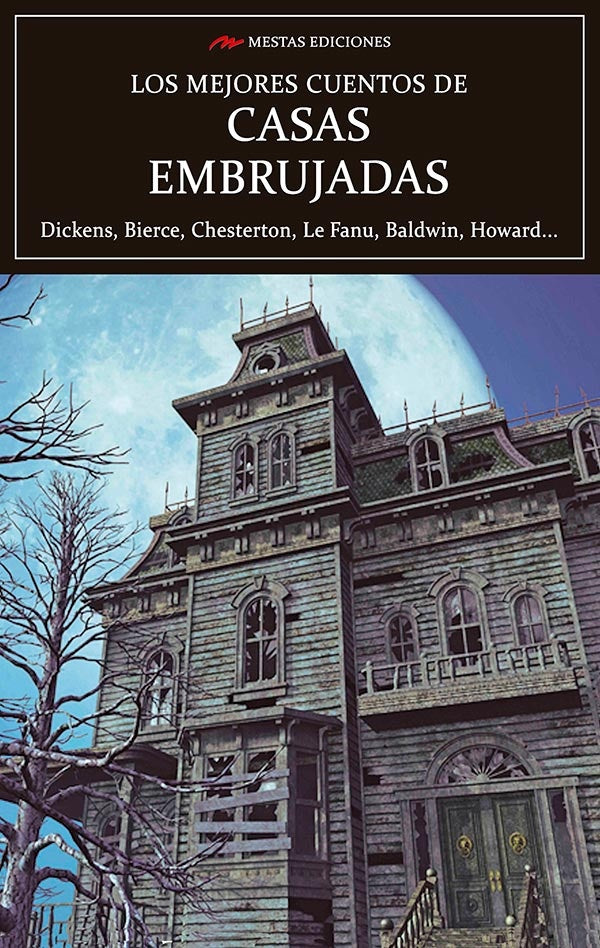 Los mejores cuentos de Casas Embrujadas | Varios autores