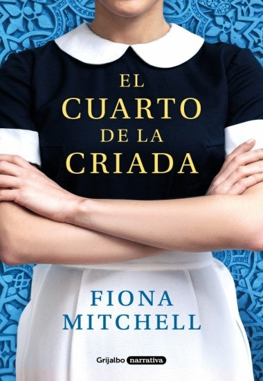 El cuarto de la criada | FIONA MITCHELL
