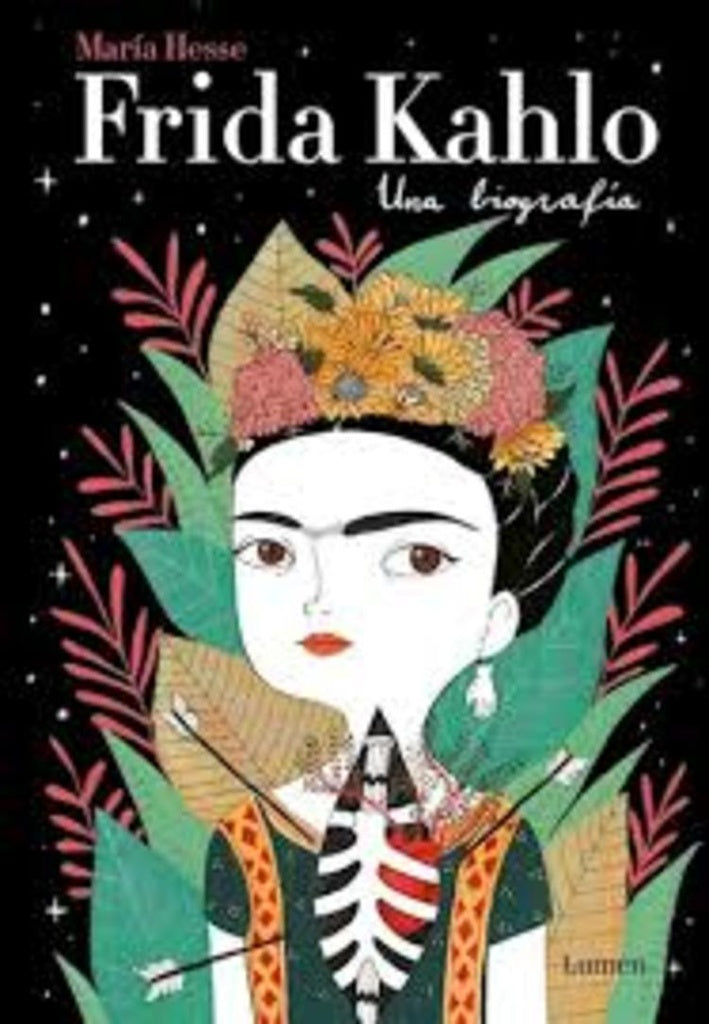 Frida Kahlo. Una biografía | MARIA HESSE