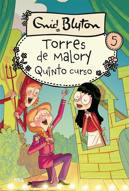 Torres de Malory 5. Quinto curso | ENID BLYTON
