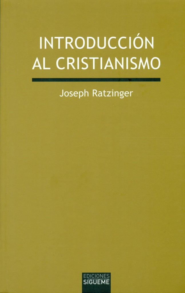 Introducción al cristianismo | JOSEPH RATZINGER - BENEDICTO XVI