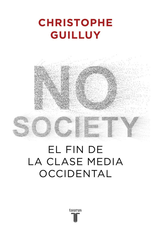 No society | CHRISTOPHE GUILLUY