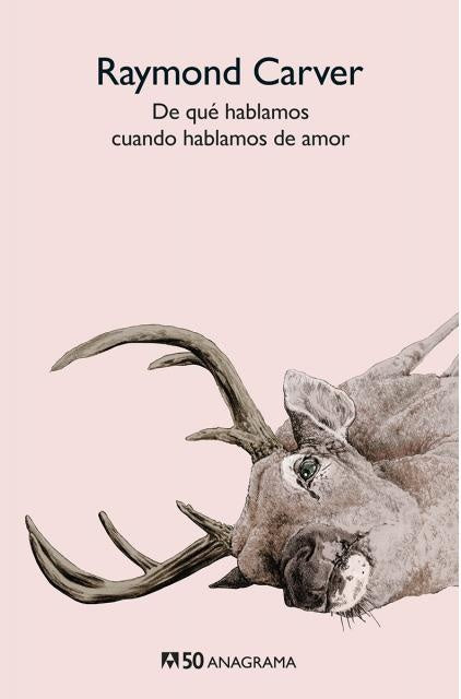 De qué hablamos cuando hablamos de amor | RAYMOND CARVER