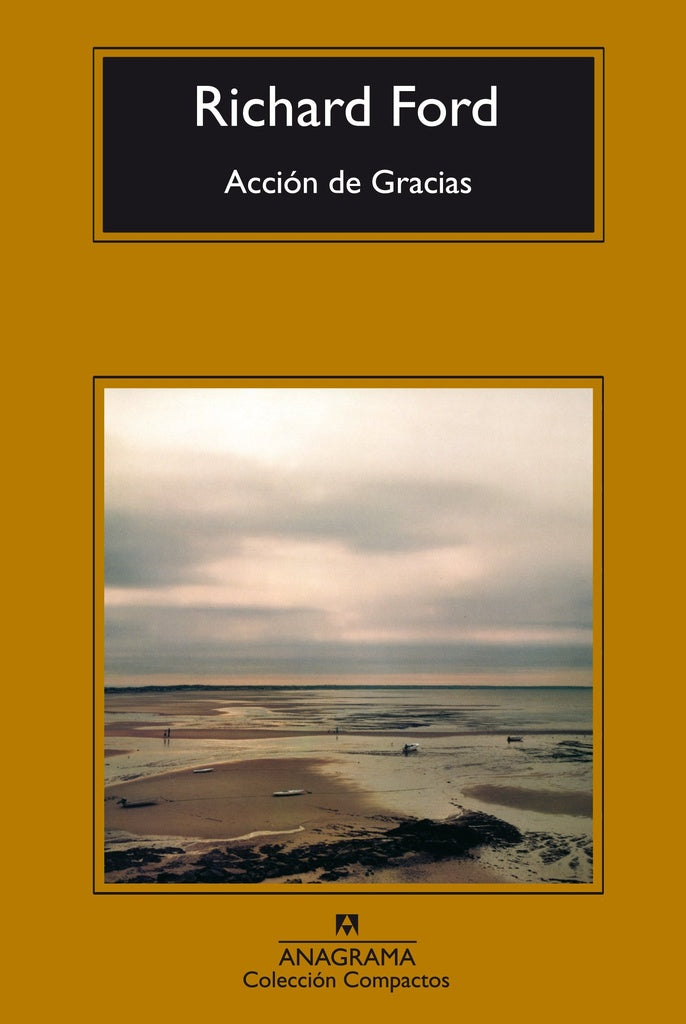ACCION DE GRACIAS | RICHARD FORD