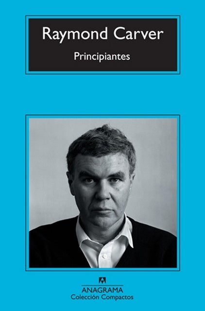 Principiantes | RAYMOND CARVER