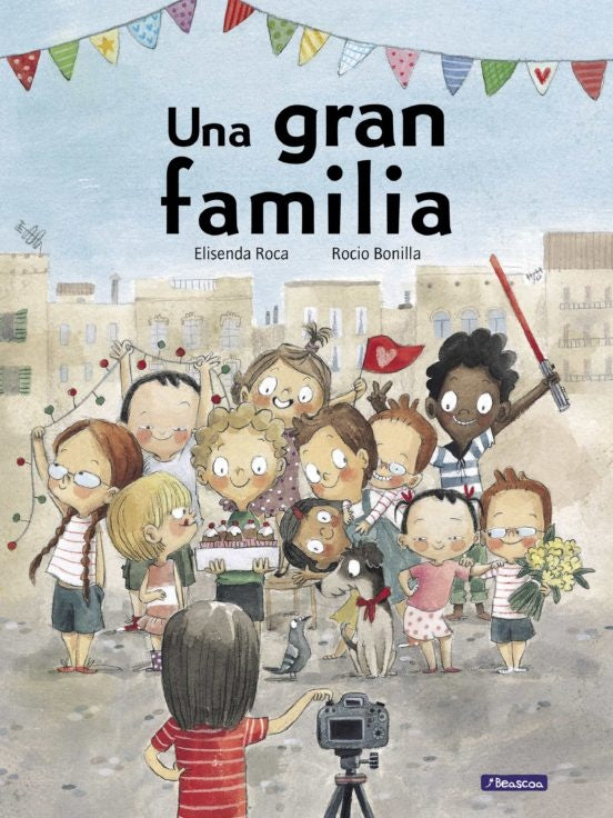 UNA GRAN FAMILIA | ELISENDA ROCA - ROCIO BONILLA