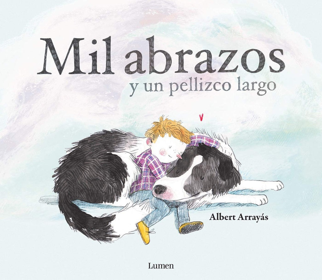 MIL ABRAZOS Y UN PELLIZCO LARGO | ALBERT ARRAYAS