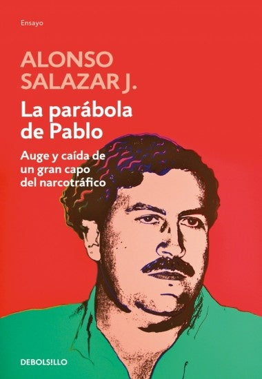 La parábola de Pablo | ALONSO SALAZAR J.