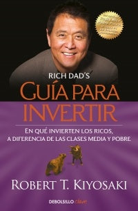 Guía para invertir | Robert T. Kiyosaki