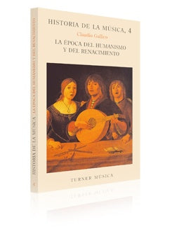 HISTORIA DE LA MUSICA 4, EPOCA DEL HUMANISMO AL RE | SIN ASIGNAR