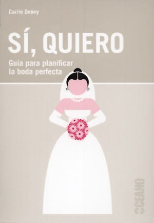 SI, QUIERO | CARRIE DENNY