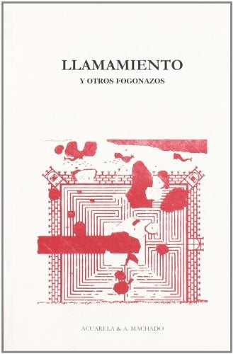 LLAMAMIENTO. Y OTROS FOGONAZOS | SIN ASIGNAR