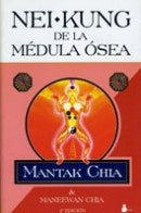 NEI KUNG DE LA MEDULA OSEA | MANTAK CHIA