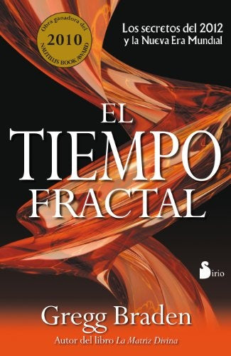 EL TIEMPO FRACTAL | GREGG BRADEN