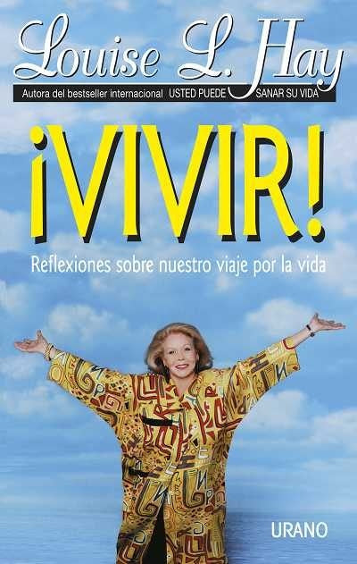 VIVIR | Louise L. Hay