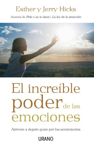 EL INCREIBLE PODER DE LAS EMOCIONES | ESTHER Y JERRY KICKS