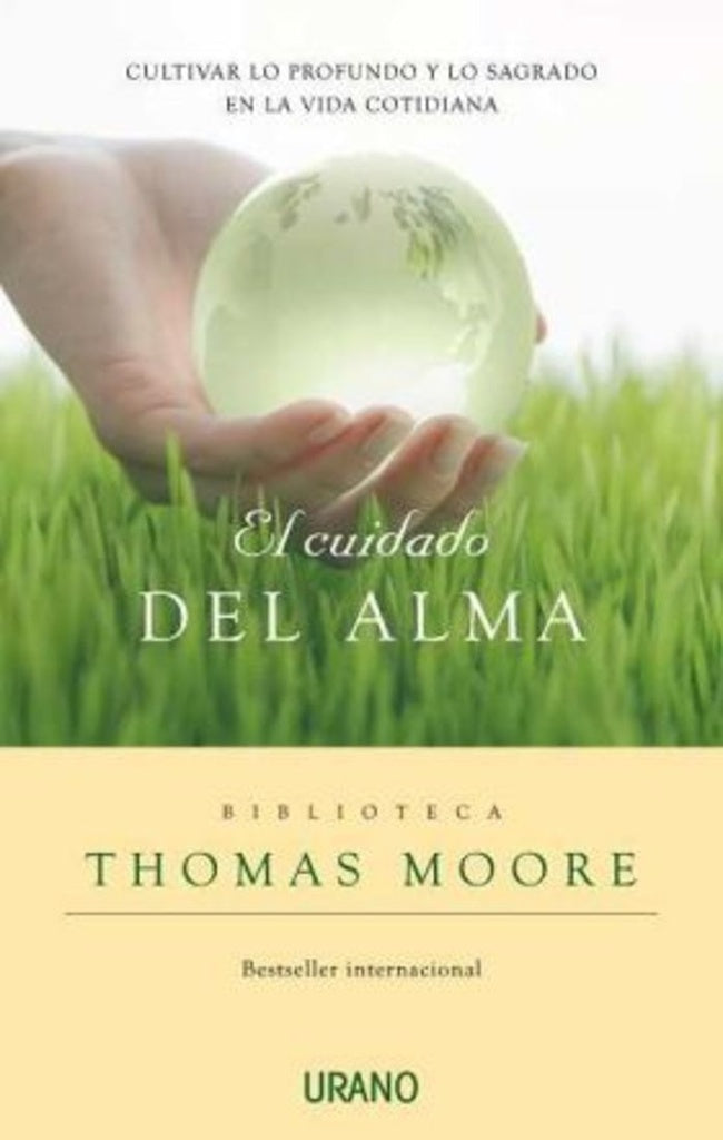 El cuidado del alma | THOMAS MOORE