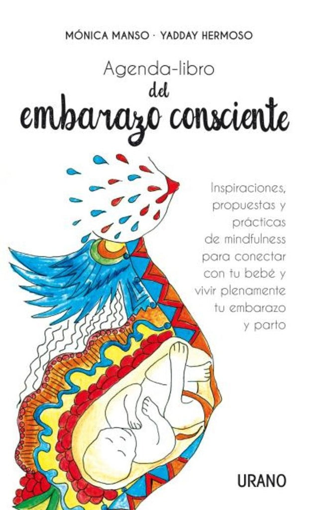 Agenda-libro del embarazo consciente | MONICA MANSO - YADDAY HERMOSO