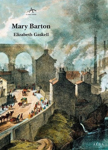 Mary Barton | ELIZABETH GASKELL