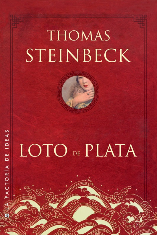 Loto de plata | THOMAS STEINBECK