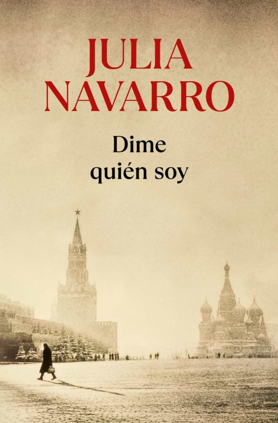 Dime quién soy | JULIA NAVARRO