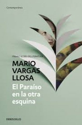 El paraíso en la otra esquina | MARIO VARGAS LLOSA