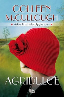 Agridulce | COLLEEN MCCULLOUGH