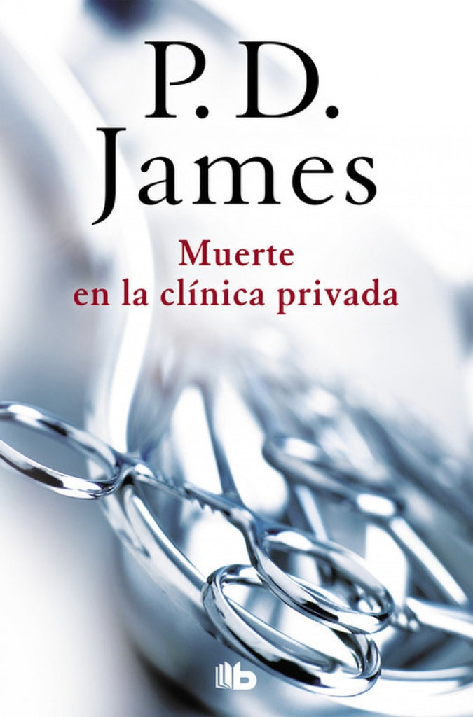 Muerte en la clínica privada | P.D. JAMES