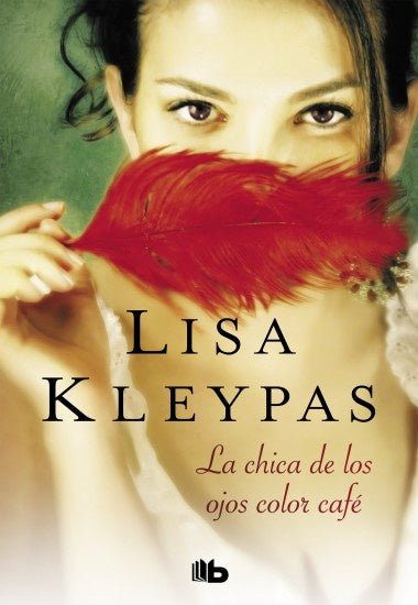 La chica con los ojos color café | LISA KLEYPAS