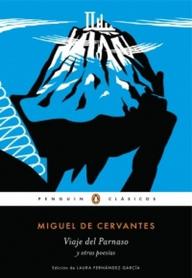 Viaje del Parnaso y otras poesías | MIGUEL DE CERVANTES