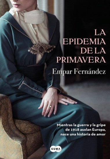 La epidemia de la primavera | EMPAR FERNANDEZ